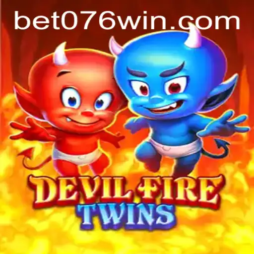 Explorando o Mundo de DevilFireTwins: O Jogo que Conquista com 076win